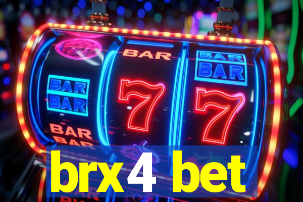 brx4 bet